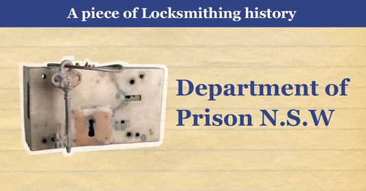 A piece of Locksmithing history: Department of Prison N.S.W.