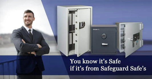 you know it's safe if it's from safeguard safes