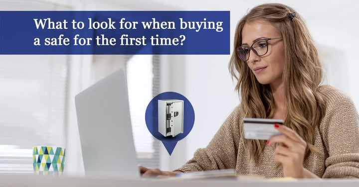 What to look for when buying a safe for the first time
