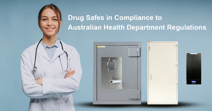 Drug Safes in Compliance to Australian Health Department Regulations