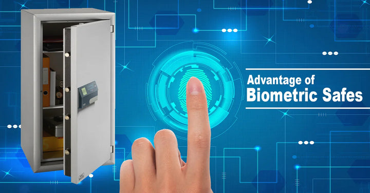 Advantage of Biometric Safes