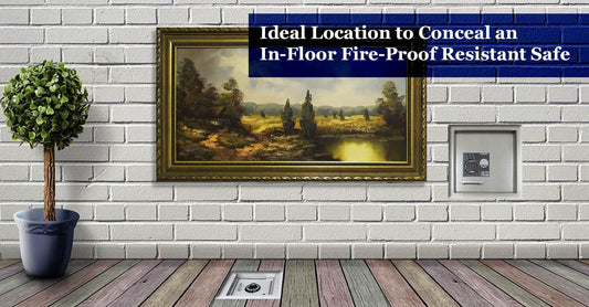 ideal locations to conceal an in-floor fire-proof resistant safe