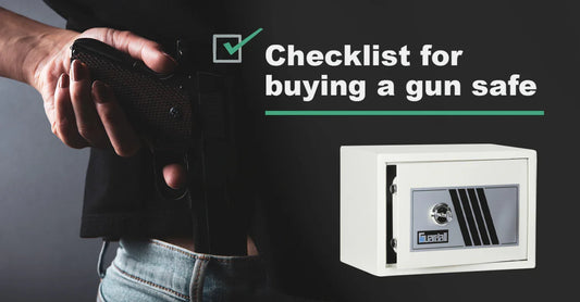 Checklist for buying a gun safe