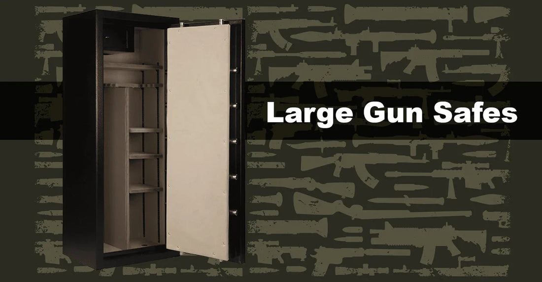 large gun safes