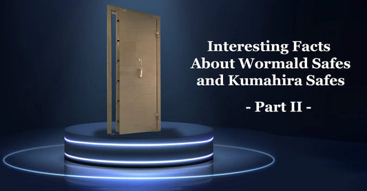 Interesting Facts About Wormald Safes and Kumahira Safes