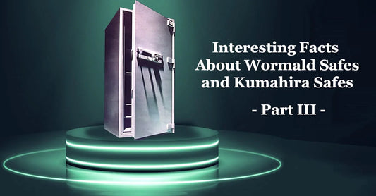 Interesting Facts About Wormald Safes and Kumahira Safes